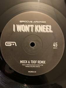 '09 エレクトロ・ブギー傑作! Groove Armada - I Won't Kneel(Mock & Toof Remix)