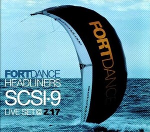 SCSI-9 / FortDance Headliners Live Set@Z17