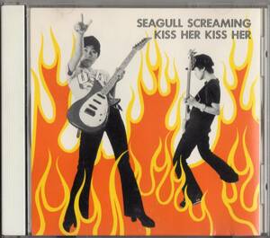 Seagull Screaming Kiss Her Kiss Her /Seagull To Hell【インディーズ盤A TRUMPET TRUMPET RECORDS】1993年*渋谷系エスカレーターレコーズ