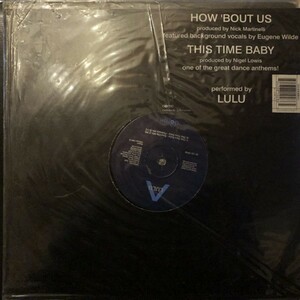 Lulu / How 'Bout Us