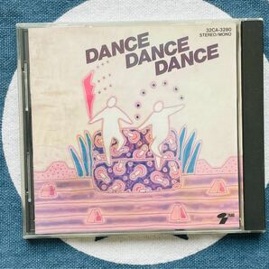 DANCE DANCE DANCE オムニバス　オールディーズ　アメリカングラフィティー