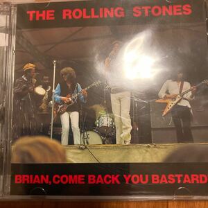 THE ROLLING STONES BRIAN COME BACK YOU BASTARD(DAC)