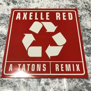 試聴 ★ AXELLE RED A TATONS REMIX ☆ FRANE産 極上歌物