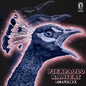 PIERPAOLO RANIERI/I AM A PEACOCK