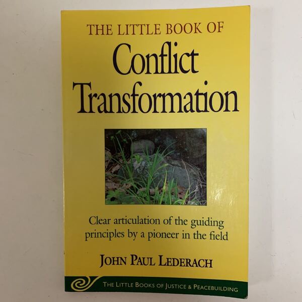 Little Book of Conflict Transformation