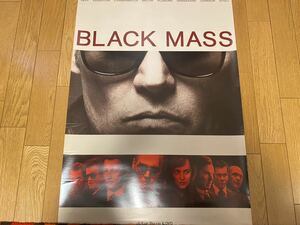 BLACK MASS ブラック・スキャンダル 非売品 ジョニーデップ ポスター B2サイズ