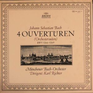 Johann Sebastian Bach - Mnchener Bach-Orchester / Dirigent: Karl Richter 4 Ouvertueren (Orchestersuiten) BWV 1066-10