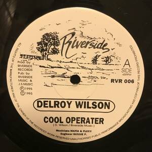 DELROY WILSON / COOL OPERATER