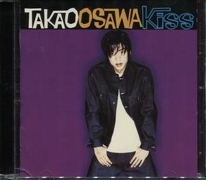 CD TAKAO OSAWA KISS