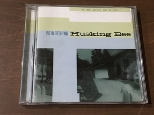 CD/Husking Bee/PUT ON FRESH PAINT/中古