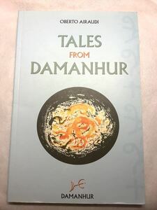 TALES FROM DAMANHUR by OBERTO AIRAUDIdaman-ru произведение сборник Islay ude . работа английский язык 