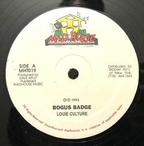 レア 1993 Louie Culture / Bogus Badge ルーイ カルチャー Original US 12 Mad House MHT019 マッドハウス 90s Dancehall ジョグリン