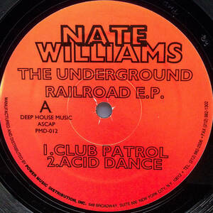 [12] '95米Orig / Power Music Records / PMD-012 / Nate Williams / The Underground Railroad E.P. / House / Disco