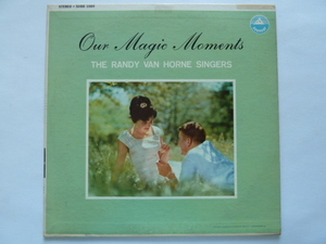 ◎VOCAL ■ランディ・ヴァン・ホーン・シンガーズ/RANDY VAN HORNE SINGERS■OUR MAGIC MOMENTS