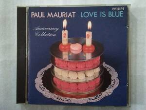 ポール・モーリア20周年記念 あの恋をもう一度～ラブ・イズ・ブルー(20PD-1005)1987年