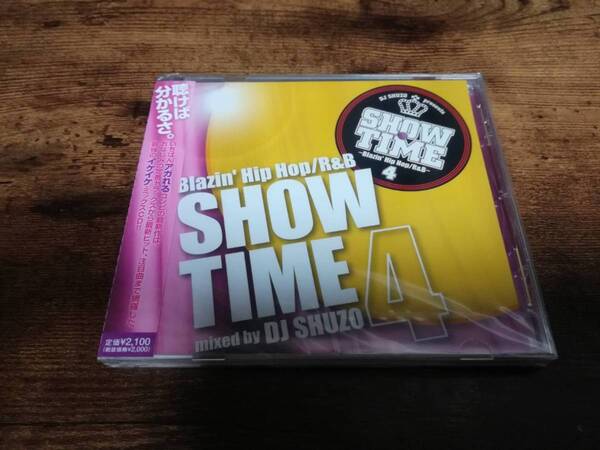 CD「SHOW TIME 4~Blazin' Hip Hop/R&B~mixed by DJ SHUZO」●