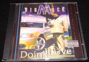 Big Mack / Doin It Live　CDS★Southern Mix　Gotta Give It To Me　G-RAP　1998US盤