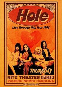 ポスター★ホール（Hole) 1995 コンサートポスター★ニルヴァーナ/コートニー・ラブ/カート・コバーン/グランジ