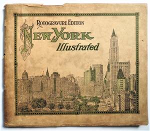 ☆1914年発行★New York ニューヨーク・写真集★30.5cm×26cm・76ページ・グラビア印刷★