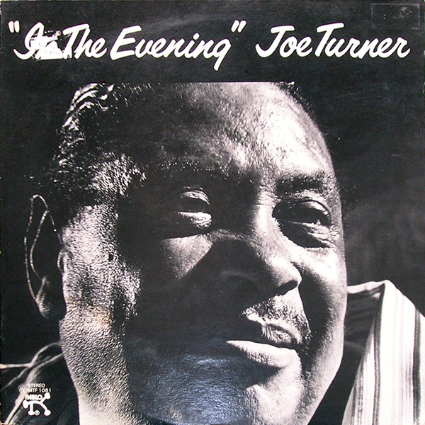 【LP】ジョー・ターナー／イン・ジ・イブニング Joe Turner/In The Evening