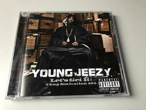 YOUNG JEEZY/LET'S GET IT:THUG MOTIVATION 101