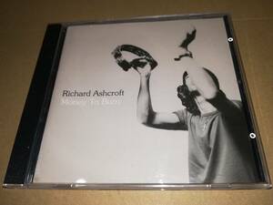 J5081【CD】リチャード・アシュクロフト Richard Ashcroft / Money To Burn