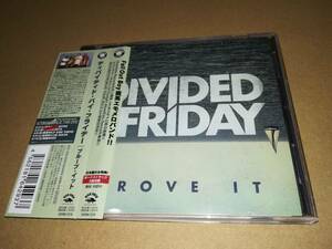 J5247【CD】ディバイデド・バイ・フライデイ Divided By Friday / PROVE IT