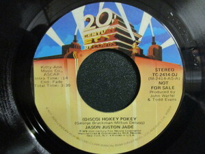 Jason Juston Jade ： (Disco)Hokey Pokey 7'' / 45s ★ Soul ☆ 落札5点で送料無料