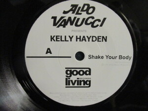 Kelly Hayden ： Shake Your Body 7'' / 45s ★ 現行Funk / レディーSoul ☆ c/w Ain't No Friend // 落札5点で送料無料