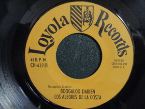 Los Alegres De La Costa : Boogaloo Darien 7'' / 45s * Latin латиноамериканский /b-ga Roo * c/w La Maestranza // покупка 5 пункт бесплатная доставка 