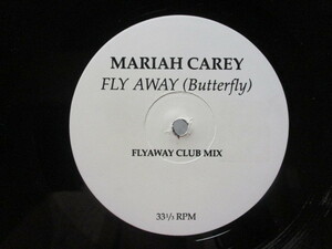 MARIAH CAREY マライア・キャリー FLY AWAY ( Butterfly ) FLYWAY CLUB MIX c／w 同 DEF B FLY MIX 12inch プ○モ? EP オーストラリア盤