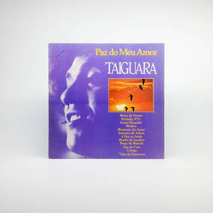 [LP] '85ブラジルOrig / Taiguara / Paz Do Meu Amor / Odeon / 31C 036 422101 / MPB