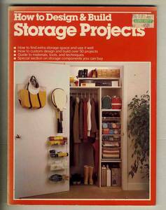 【d9449】1983年 How to Design & Remodel - Storage Projects （ストレッジの具体例）