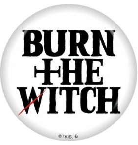 BURN THE WITCH　缶バッジ　ロゴ