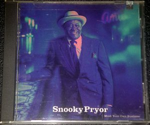 スヌーキー・プライヤー Snooky Pryor / Mind Your Own Business ブルース・ハープ