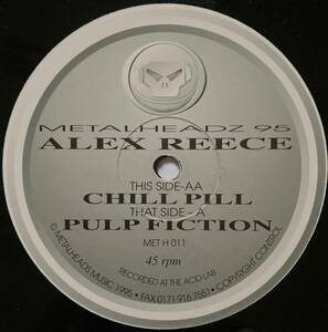 【ドラムンベース】Alex Reece / Pulp Fiction / Chill Pill ■1995年 ■Metalheadz 第11番 ■Jazzy ドラムン