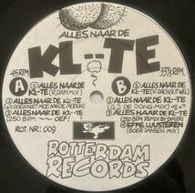 【ガバ 歴史的名盤】 Euromasters / Alles Naar De Kl-te ■ユーロマスターズ ■Rotterdam Records 9番■Gabber, Gabba ■石野卓球 推薦盤_画像3