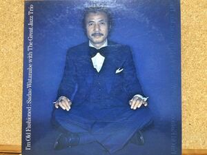 LP★渡辺貞夫Sadao Watanabe★アイム・オールド・ファッションI'm Old Fashioned