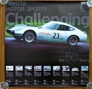  poster Toyota Motor Sport 50 anniversary commemoration Toyota 2000GT unused 