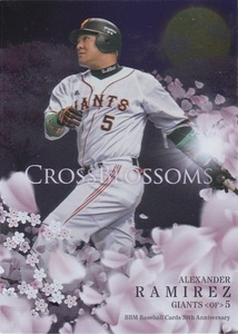 BBM 2020 30th ラミレス CB19 CROSS BLOSSOMS