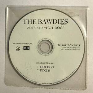 【CD】非売品 / プロモ用 / HOT DOG / THE BAWDIES【ディスクのみ】@G-18