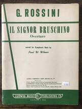 送料無料/吹奏楽楽譜/G.ロッシーニ：歌劇「ブルスキーノ氏」序曲/ポール・ホエアー編_画像1