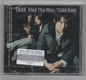 韓国CD★ TRAX 「Find the Way / Cold Rain」★ 未開封品 ★ 日本盤の韓国ライセンス盤になります。