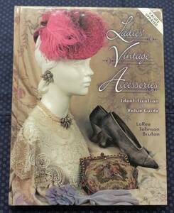  foreign book [ Ladies' Vintage Accessories ] lady's * Vintage * accessory hat / bag / shoes / shawl other 