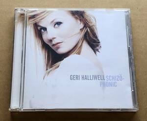 [CD] Geri Halliwell / SCHIZOPHONIC (輸入盤)　ジェリ・ハリウェル（元スパイス・ガールズ）　スキッゾフォニック　