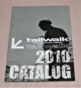 ★tailwalk(テイルウォーク)★フィッシングカタログ★2010★新品★クリックポスト185円発送可★