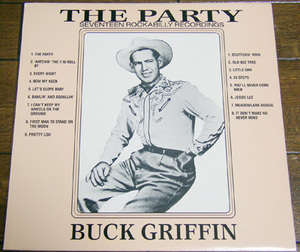 Buck Griffin - The Party - LP / 50s,ロカビリー,カントリー,Stutterin' Papa,Pretty Lou,I Don't Make No Never Mind,Domino Records