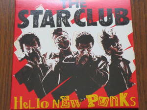 THE STAR CLUB 「HELLO NEW PUNKS」 紙ジャケット仕様