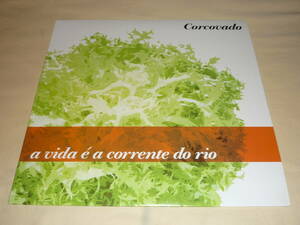 Corcovado / a vida e a corrente do rio～和ボッサ