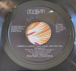 Elvis Presley 7inch I Got A Feelin' In My Body / There's A Honky Tonk Angel (Who Will Take Me Back In)